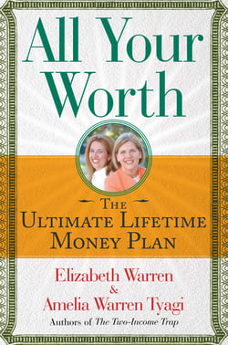 All Your Worth - The Ultimate Lifetime Money Plan