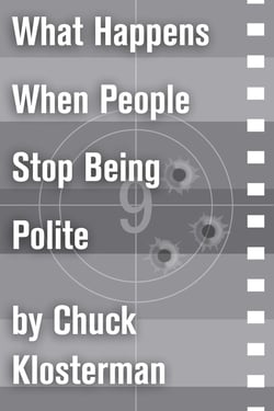 What Happens When People Stop Being Polite - An Essay from Sex, Drugs, and Cocoa Puffs
