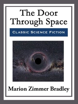 The Door Through Space