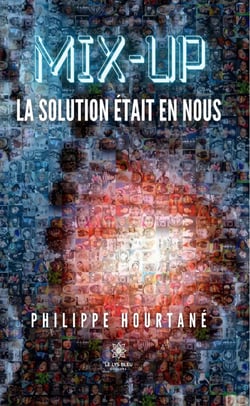 Mix-up - La solution était en nous