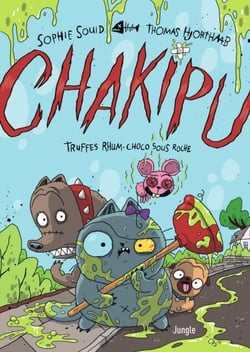 Chakipu - Tome 2 - Truffes rhum-choco sous roche