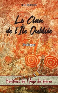 Le Clan de l'Île Oubliée - Héritiers de l'Âge de pierre, #0