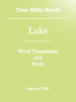 True Bible Study - Luke