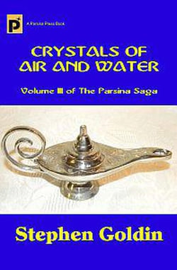 Crystals of Air and Water - The Parsina Saga, #3