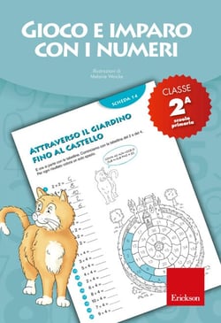 Gioco e imparo con i numeri - CLASSE SECONDA - Quaderno per la scuola primaria
