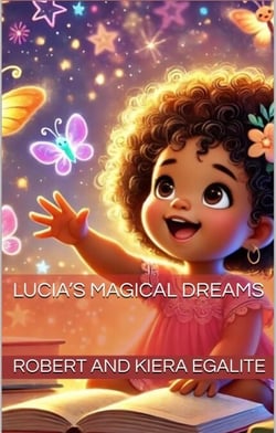 Lucia's Magical Dreams - Lucia's Light, #1