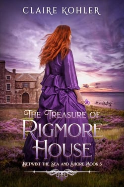 The Treasure of Rigmore House - Betwixt the Sea and Shore, #3