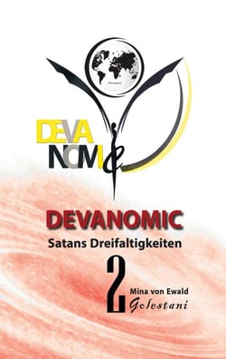 Satans Dreifaltigkeiten II - Die geheime Macht hinter der Weltgeschichte