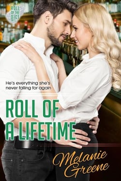 Roll of a Lifetime - Roll of the Dice, #5