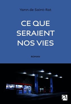 Ce que seraient nos vies