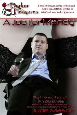 A Job for Mandy - Red Label Short Stories - Intense Female BDSM, Breast Bondage and Tit Torture, #19