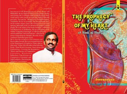 THE PROPHECY OF MY HEART A Book of Poetry