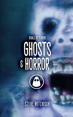 Ghosts &amp; Horror - Rivals of Terror
