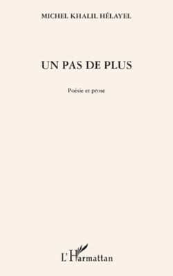 Un pas de plus - Poésie et prose