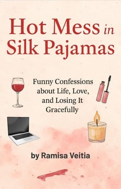 Hot Mess in Silk Pajamas - The Hot Mess Diaries, #1