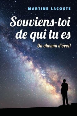 Souviens-toi de qui tu es - Un chemin d'éveil