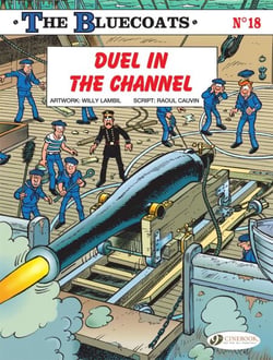 The Bluecoats - Tome 18 - The Bluecoats - Duel in the Channel