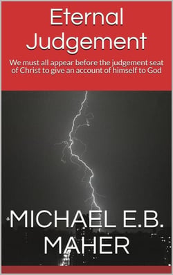 Eternal Judgement - Foundation doctrines of Christ, #6