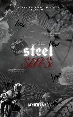 Steel And Sins - Tainted Hearts Series, #1