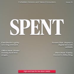 Spent Magazine #5 - Forbidden Desires - Spent Magazine, #5