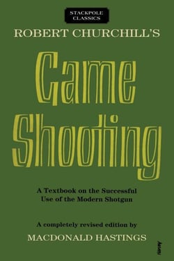 Robert Churchill's Game Shooting