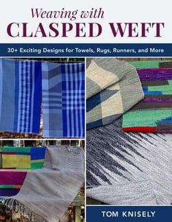 Weaving with Clasped Weft - 30+ Exciting Designs for Towels, Rugs, Runners, and More