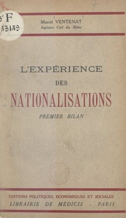 L'expérience des nationalisations - Premier bilan
