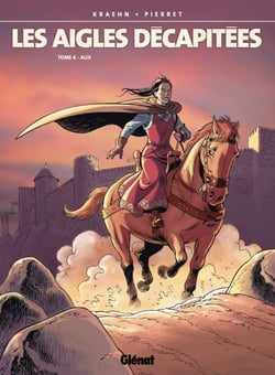 Les Aigles décapitées - Tome 06 - Alix