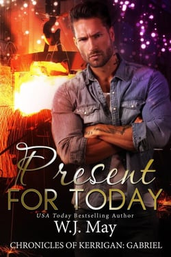 Present For Today - The Chronicles of Kerrigan: Gabriel, #2