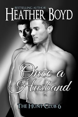 Once a Husband - Hunt Club