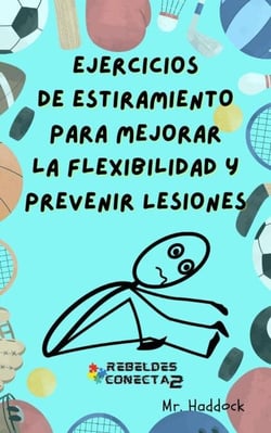 EjercicioS de EstirAmientO para MeJorar la FleXibilidaD y PRevenir LesioneS