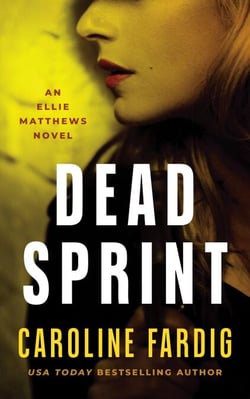 Dead Sprint - Ellie Matthews, #3