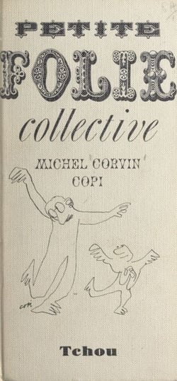 Petite folie collective