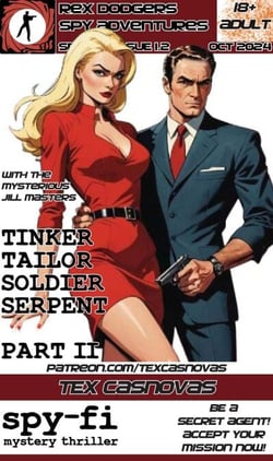 TInker, Tailor, Soldier, Serpent: Part II - Mission: Space Opera SpyFi, #1.2