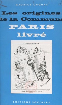 Les origines de la Commune - Paris livré