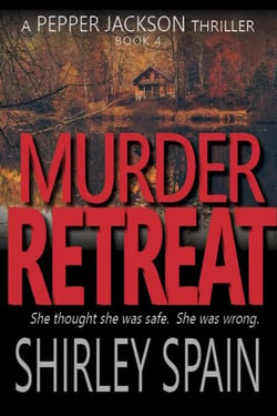 Murder Retreat - Pepper Jackson Thrillers, #4