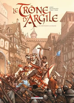 Le Trône d'argile T01 - Le Chevalier à la hache
