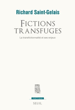 Fictions transfuges - La transfictionnalité et ses enjeux