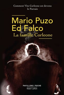 La famille Corleone - Comment Vito Corleone est devenu le Parrain