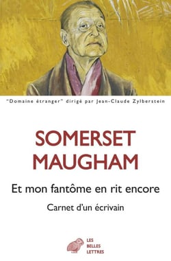 Et mon fantôme en rit encore - Carnet d’un écrivain. Journal 1892-1944