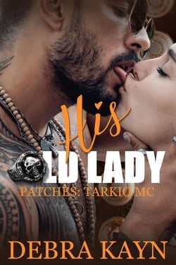 His Old Lady - Patches: Tarkio MC, #2