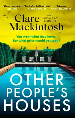 Other People's Houses - The gripping, twisty new thriller