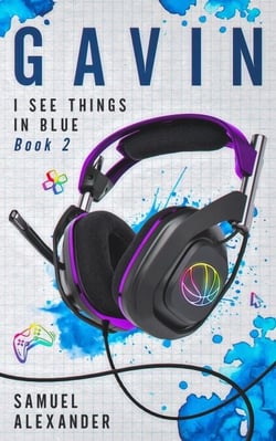 Gavin - I See Things In Blue Poetry Edition, #2