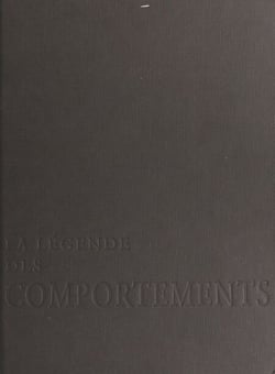 La légende des comportements