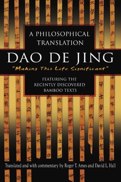 Dao De Jing - A Philosophical Translation