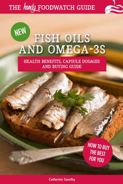 Fish Oils and Omega-3s - Foodwatch Guides