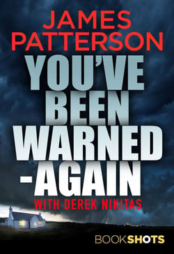 You've Been Warned - Again - BookShots
