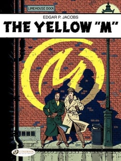 Blake &amp; Mortimer - Volume 1 - The Yellow M