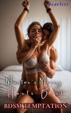Master’s Mercy Hurts Best (BDSM temptations ) - BDSM temptation