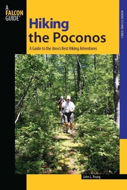 Hiking the Poconos - A Guide to the Area's Best Hiking Adventures